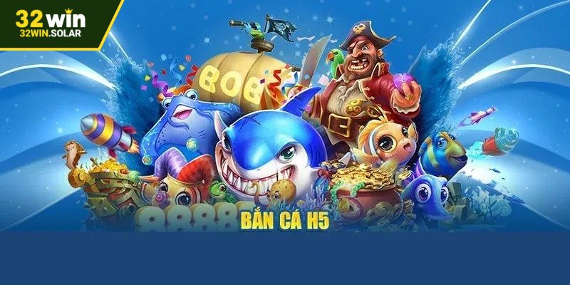Bắn cá H5 – Trò Chơi Trực Tuyến Với Nhiều Phần Thưởng