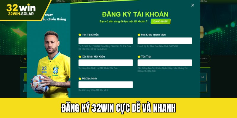 Đăng ký 32WIN cực dễ và nhanh