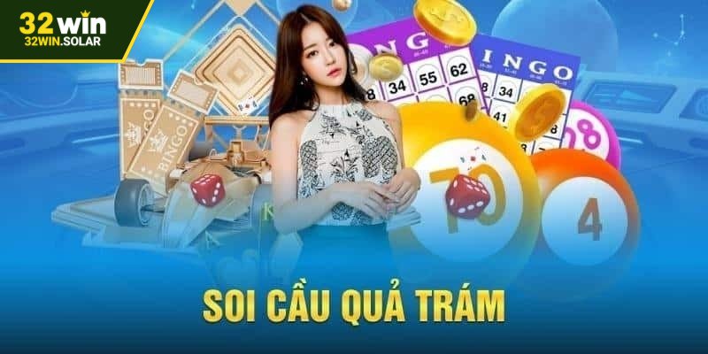Tổng quan chi tiết về soi cầu quả trám
